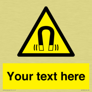 Custom Magnetic Field Sign